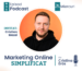 Coperta episodului 46 Marketing Online Simplificat cu Cristian Mezei